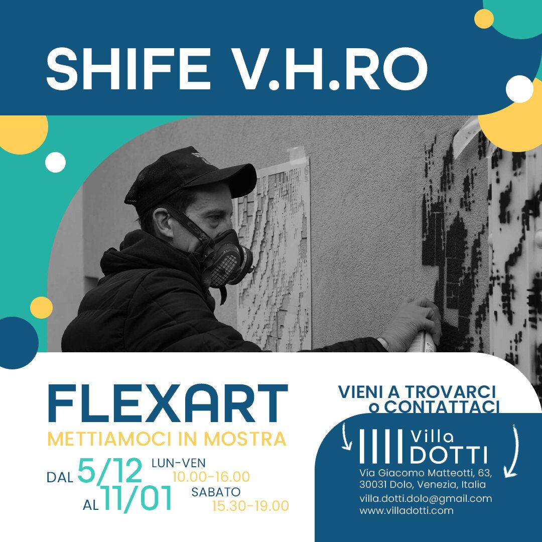 Post Flexart dedicato a Shife V.H.Ro